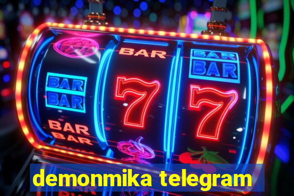 demonmika telegram